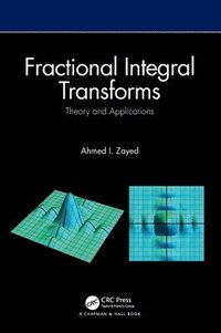 bokomslag Fractional Integral Transforms