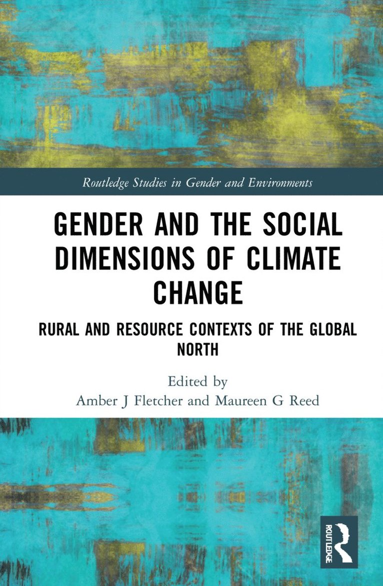 Gender and the Social Dimensions of Climate Change 1