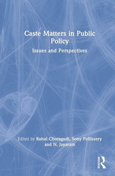 bokomslag Caste Matters in Public Policy