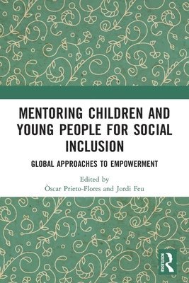 Mentoring Children and Young People for Social Inclusion 1