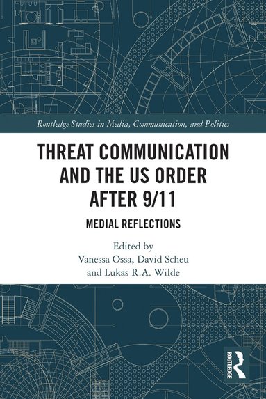 bokomslag Threat Communication and the US Order after 9/11