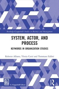 bokomslag System, Actor, and Process