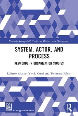 Roberto Albano, Ylenia Curzi, Tommaso Fabbri - System, Actor, and Process, Häftad