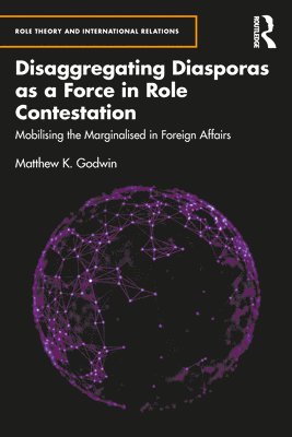 Disaggregating Diasporas as a Force in Role Contestation 1
