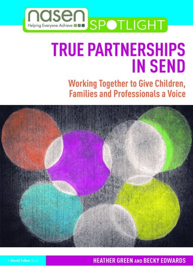 Heather Green, Becky Edwards - True Partnerships in SEND, Häftad