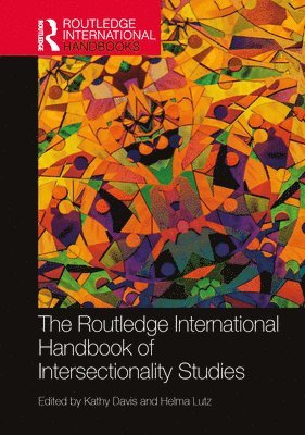 bokomslag The Routledge International Handbook of Intersectionality Studies