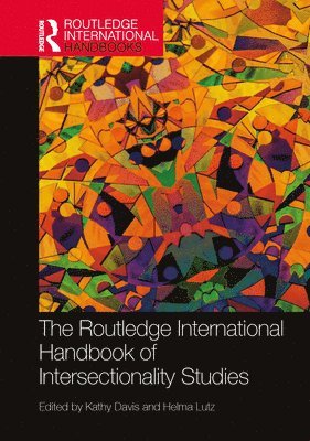 Routledge International Handbook of Intersectionality Studies