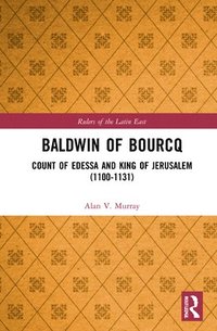 bokomslag Baldwin of Bourcq