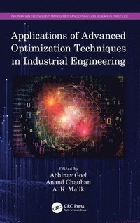 bokomslag Applications of Advanced Optimization Techniques in Industrial Engineering