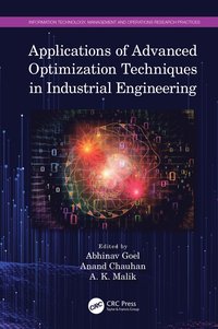 bokomslag Applications of Advanced Optimization Techniques in Industrial Engineering