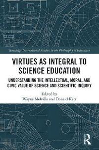 bokomslag Virtues as Integral to Science Education