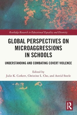 Global Perspectives on Microaggressions in Schools 1