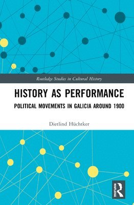 History as Performance 1