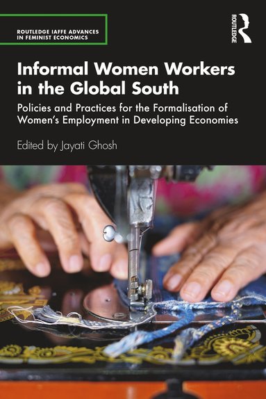 bokomslag Informal Women Workers in the Global South