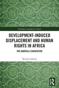bokomslag Development-induced Displacement and Human Rights in Africa