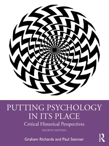 Graham Richards, Paul Stenner - Putting Psychology in its Place, Häftad