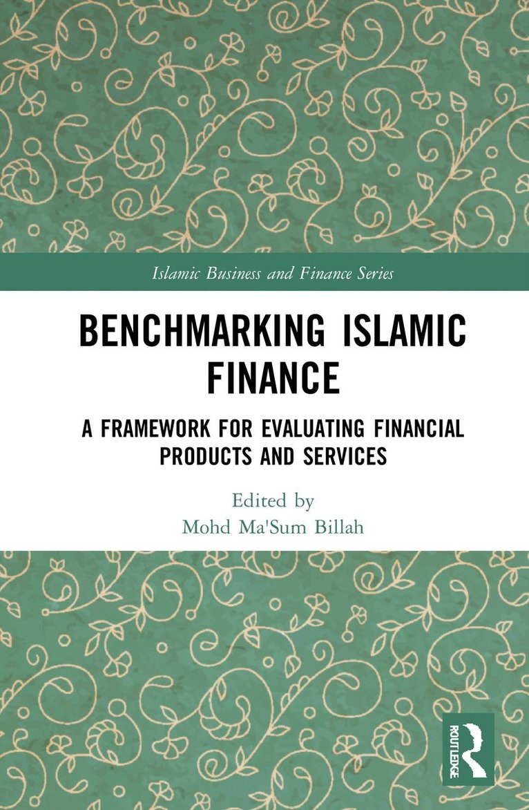 Mohd Ma'Sum Billah, Mohd Ma'sum Billah - Benchmarking Islamic Finance, Häftad