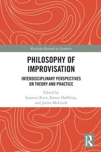 bokomslag Philosophy of Improvisation