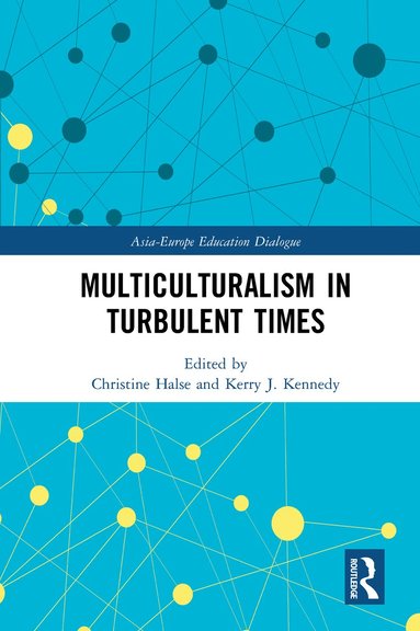 bokomslag Multiculturalism in Turbulent Times