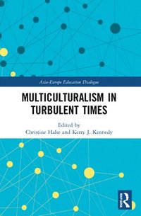 bokomslag Multiculturalism in Turbulent Times