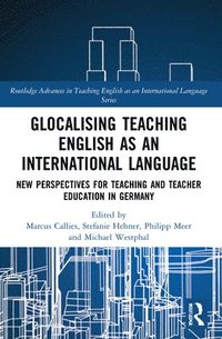 bokomslag Glocalising Teaching English as an International Language