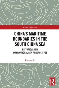 bokomslag China's Maritime Boundaries in the South China Sea