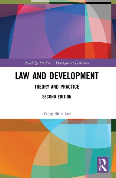 Yong-Shik Lee - Law and Development, Häftad