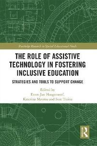 bokomslag The Role of Assistive Technology in Fostering Inclusive Education