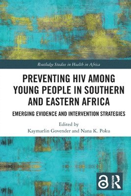 Preventing HIV Among Young People in Southern and Eastern Africa 1