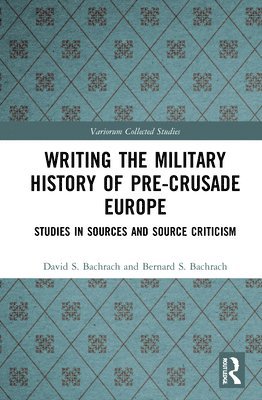 Writing the Military History of Pre-Crusade Europe 1