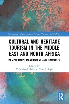 bokomslag Cultural and Heritage Tourism in the Middle East and North Africa