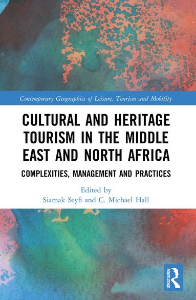 bokomslag Cultural and Heritage Tourism in the Middle East and North Africa