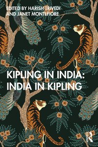 bokomslag Kipling in India: India in Kipling