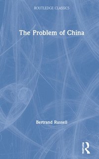 bokomslag The Problem of China