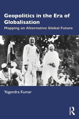 bokomslag Geopolitics in the Era of Globalisation