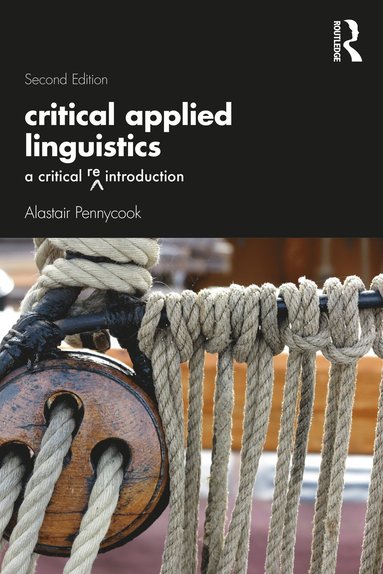 bokomslag Critical Applied Linguistics