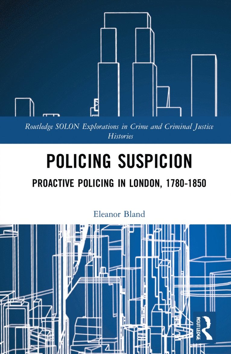 Eleanor Bland, Eleanor (Oxford Brookes University) Bland - Policing Suspicion, Häftad