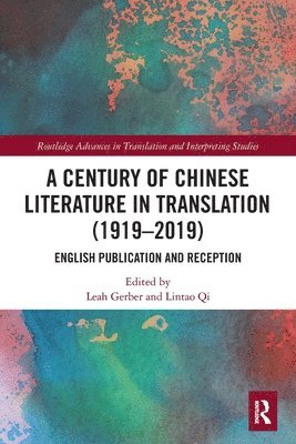 A Century of Chinese Literature in Translation (19192019) 1