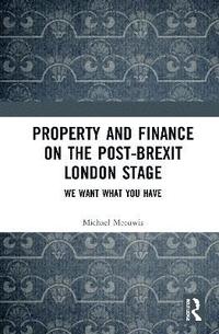 bokomslag Property and Finance on the Post-Brexit London Stage