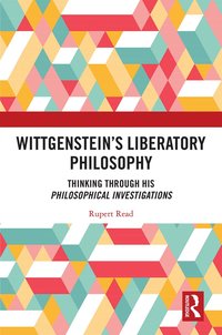bokomslag Wittgenstein's Liberatory Philosophy