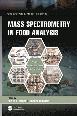 Leo Nollet, Robert Winkler, Leo (University College Ghent) Nollet - Mass Spectrometry in Food Analysis, Inbunden