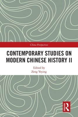 Contemporary Studies on Modern Chinese History II 1