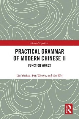 bokomslag Practical Grammar of Modern Chinese II