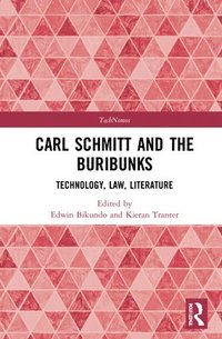 bokomslag Carl Schmitt and The Buribunks