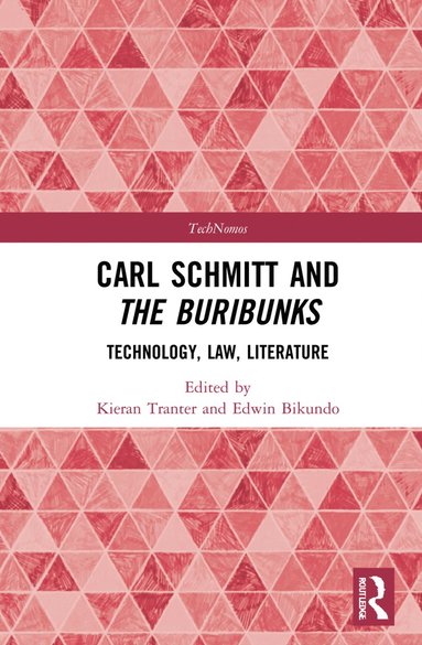 bokomslag Carl Schmitt and The Buribunks