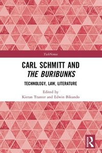 bokomslag Carl Schmitt and The Buribunks