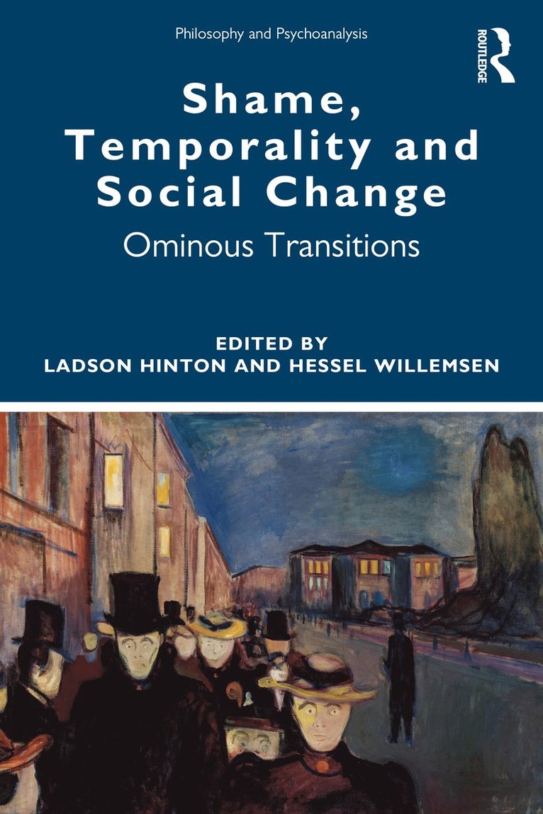 Ladson Hinton, Hessel Willemsen - Shame, Temporality and Social Change, Häftad
