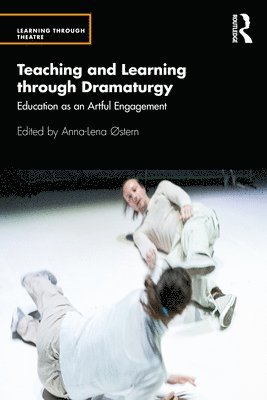 Teaching and Learning through Dramaturgy 1