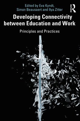 Developing Connectivity between Education and Work 1