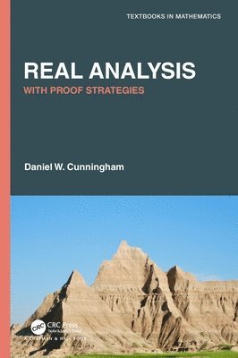 Daniel W. Cunningham - Real Analysis, Inbunden